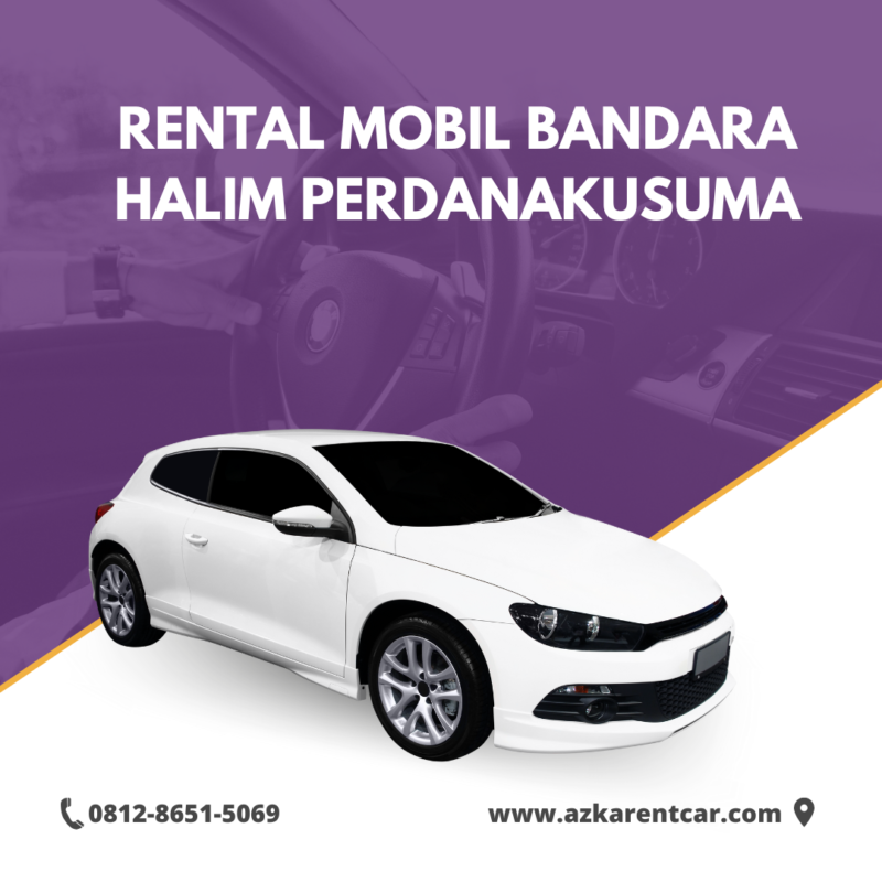 Rental Mobil Bandara Halim Perdana Kusuma 
