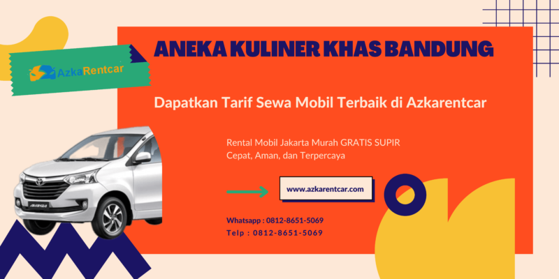Aneka Kuliner Khas Bandung