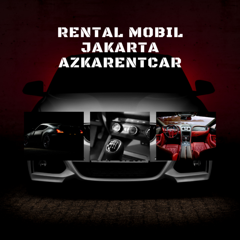 Rental Mobil Jakarta AzkaRentcar