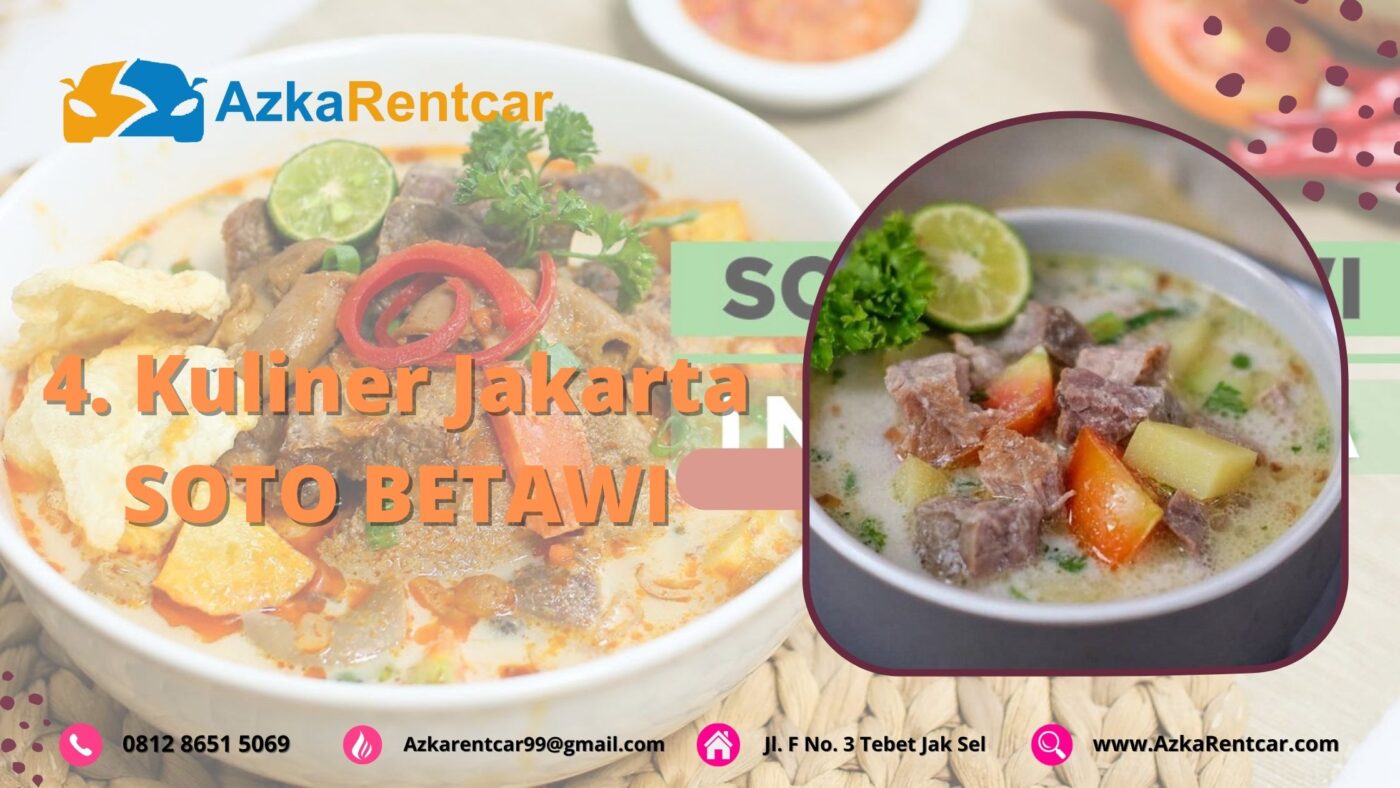 4. Kuliner Jakarta SOTO BETAWI