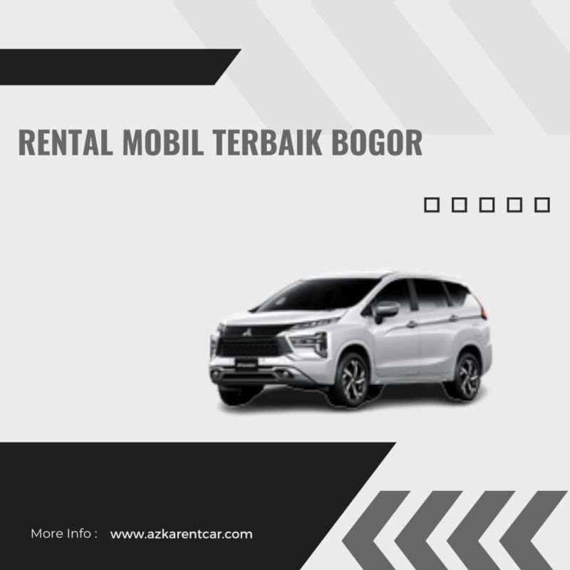 Rental Mobil Terbaik Bogor