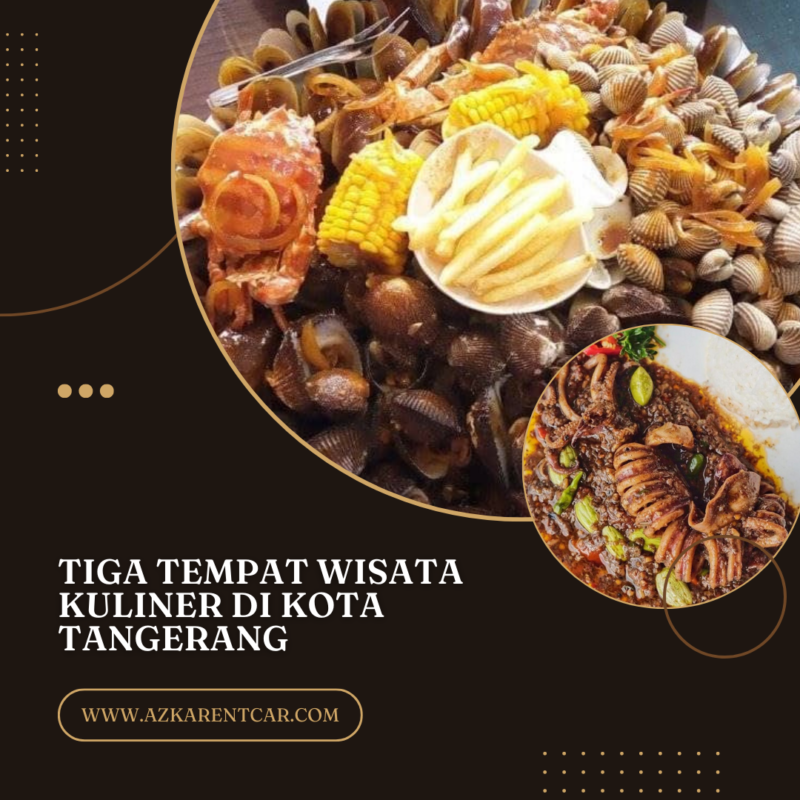 Tiga Tempat Wisata Kuliner di Kota Tangerang
