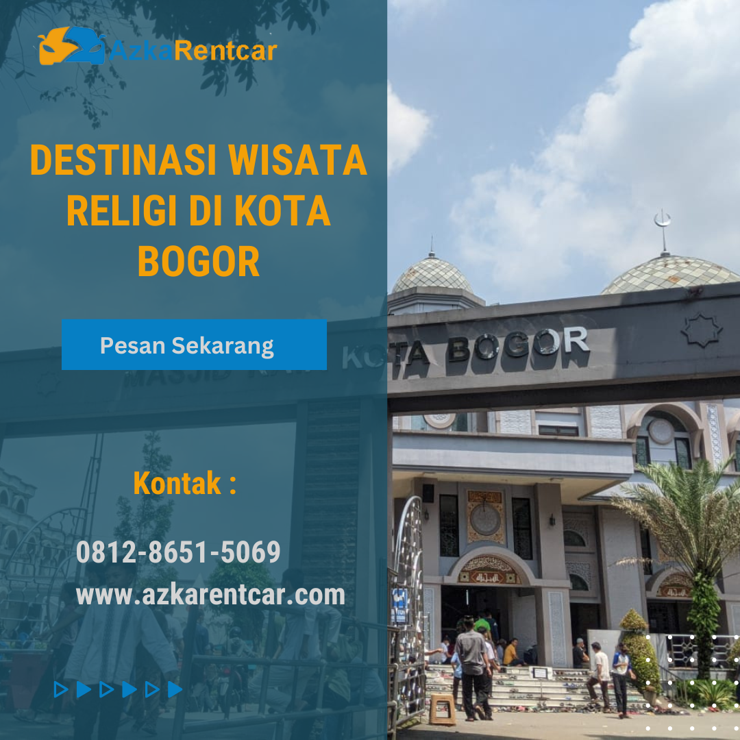 Destinasi Wisata Religi di Kota Bogor