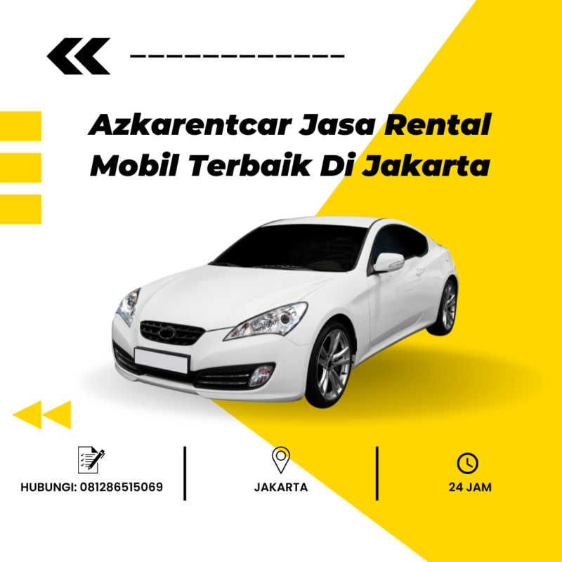 Azkarentcar Jasa Rental Mobil Terbaik Di Jakarta