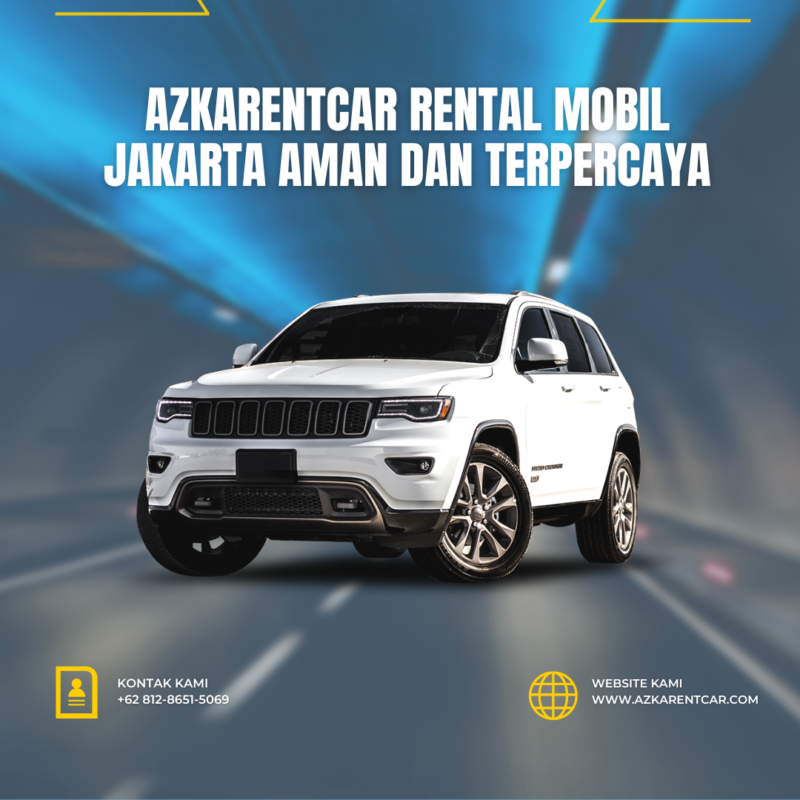Azkarentcar Rental Mobil Jakarta Aman Dan Terpercaya
