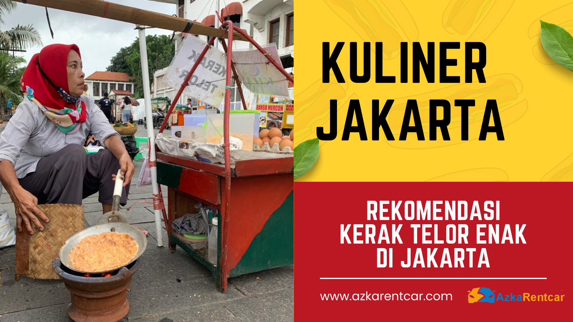 Rekomendasi Kerak Telor Enak di Jakarta