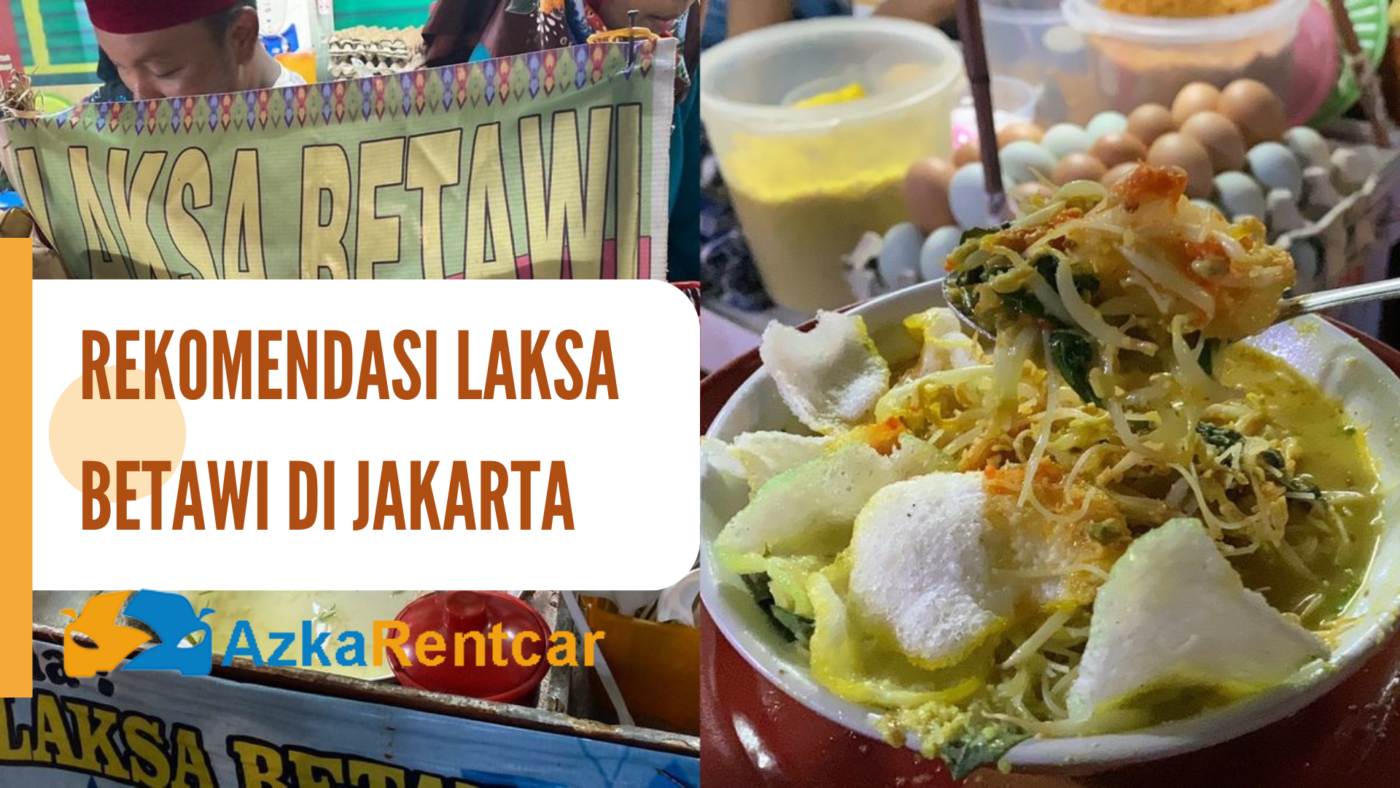 Kuliner Jakarta: Laksa Betawi
