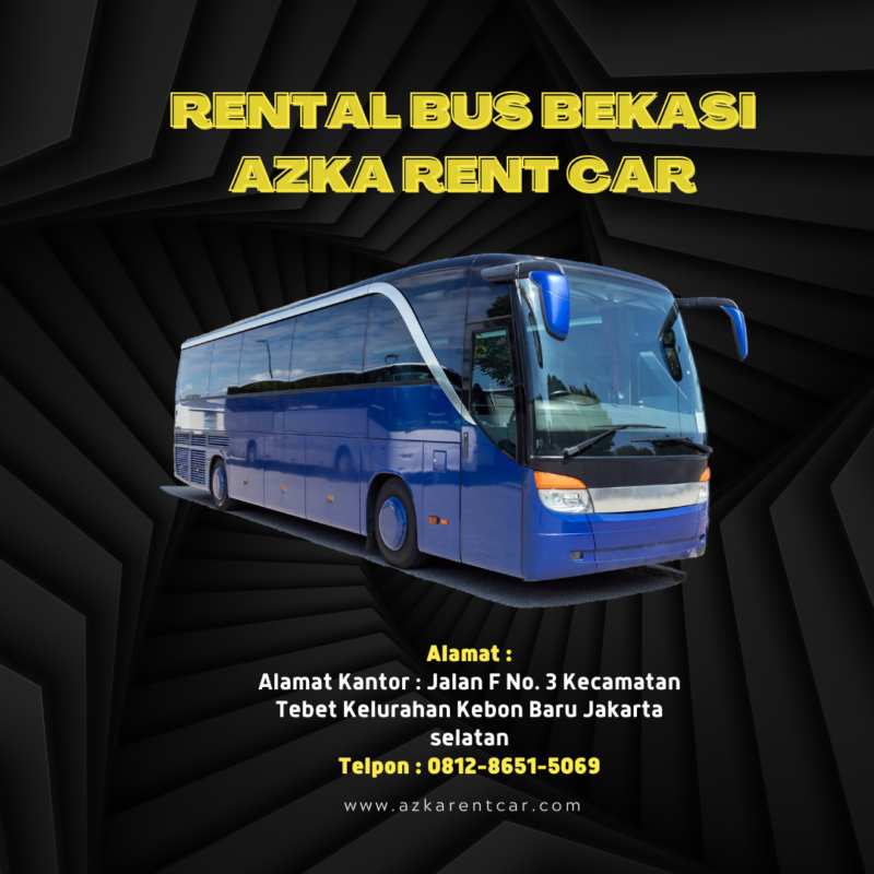 Rental Bus Bekasi Azka Rent Car
