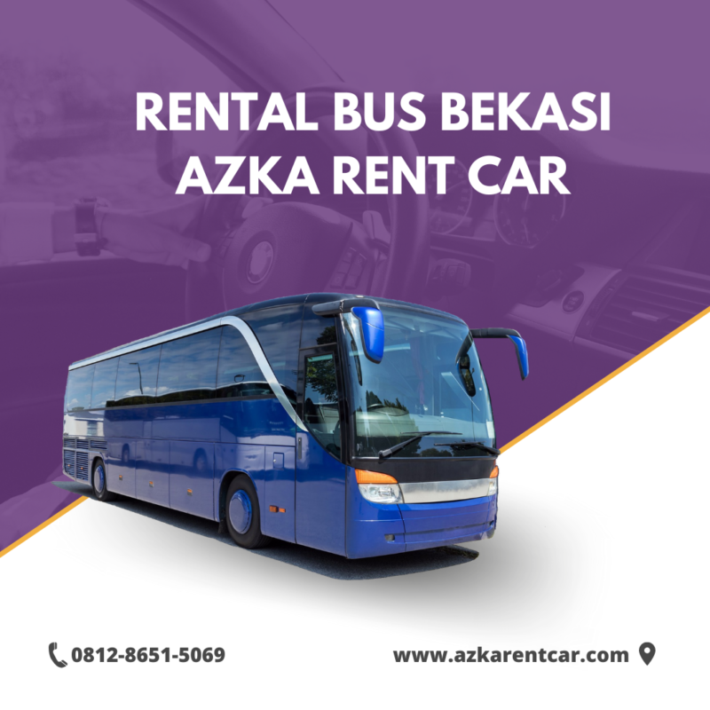 Rental Bus Bekasi Azka Rent Car