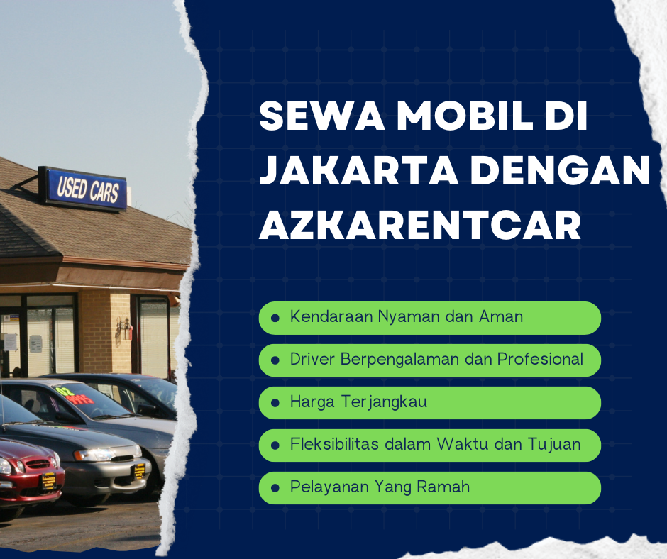 Hadir di Jakarta Dengan Kebijakan Sewa Mobil Terkeren