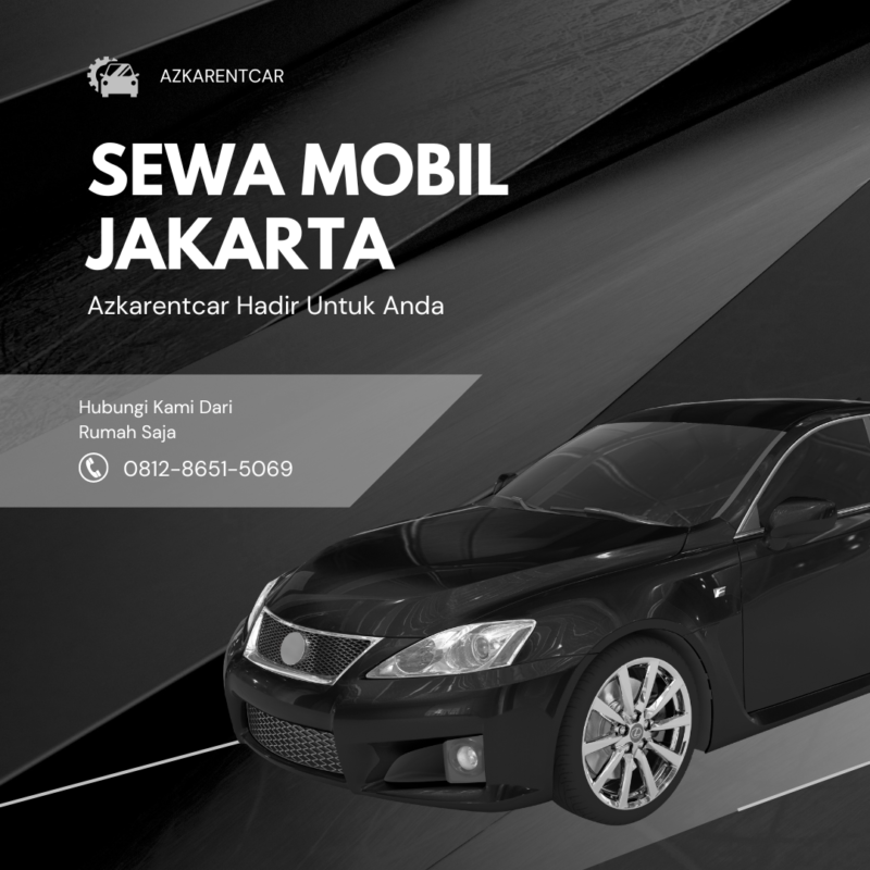 Kebutuhan Sewa Mobil di Jakarta