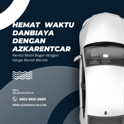 Rental Mobil Bogor dengan Harga Murah Meriah
