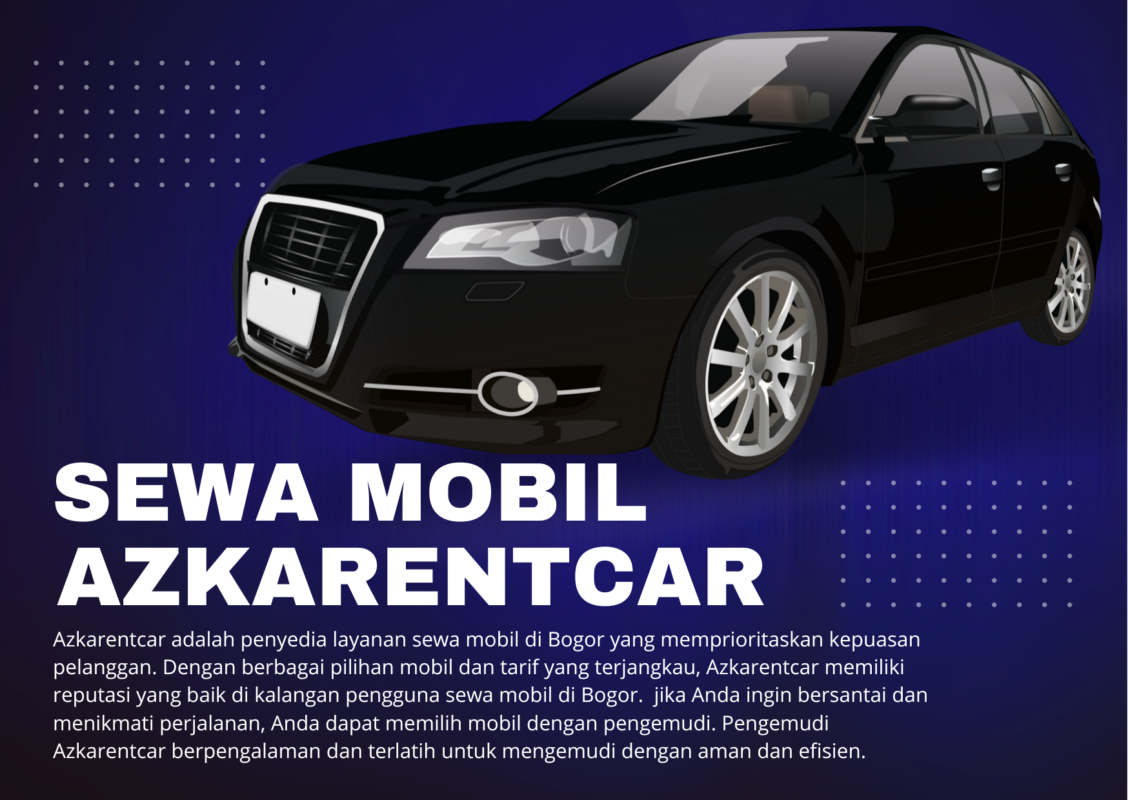 Rental Mobil Bergaya Eksklusif di Bogor