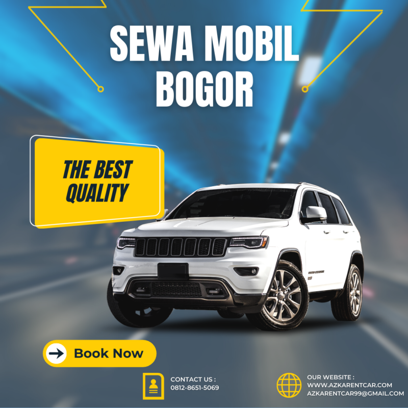Sewa Rental Mobil Azkarentcar dan Dapatkan Harga Terbaik di Kota Bogor