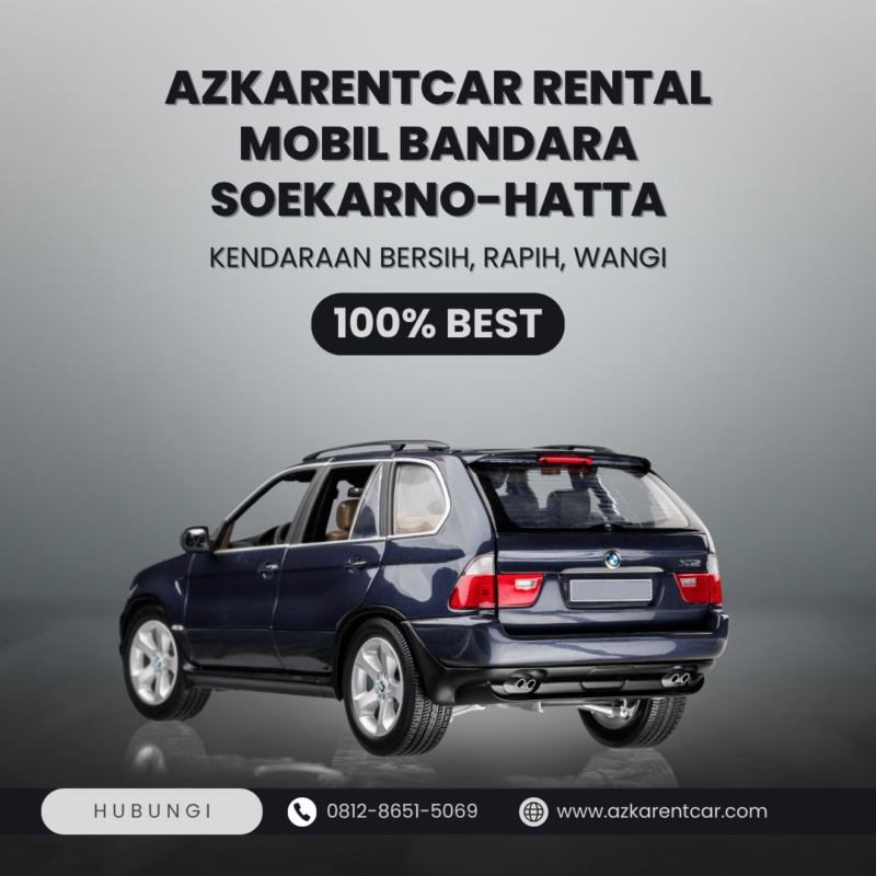 Azkarentcar Rental Mobil Bandara Soekarno-Hatta