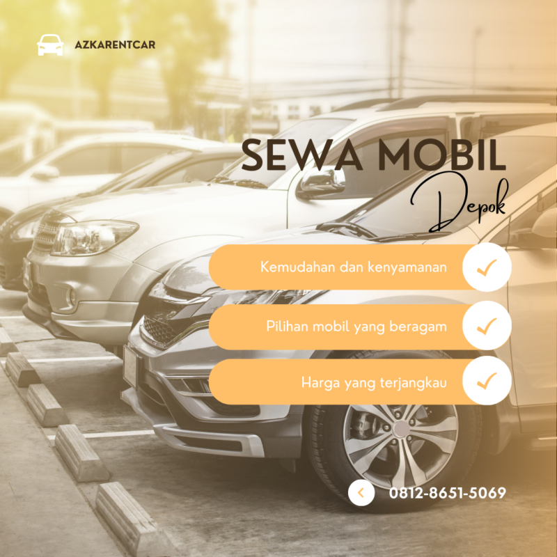 Rental Mobil Azkarentcar Manjakan Perjalananmu di Depok