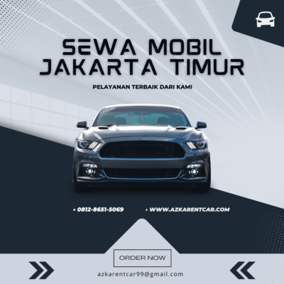 Pilihlah Sewa Mobil Terbaik Di Jakarta Timur