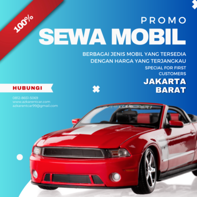 Sewa Mobil Dengan Promo Menarik di Jakarta Barat